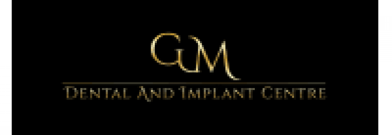 GM Dental and Implant Centre